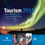 Tourism 2015: New Directions for a Spectacular Future 